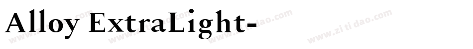 Alloy ExtraLight字体转换